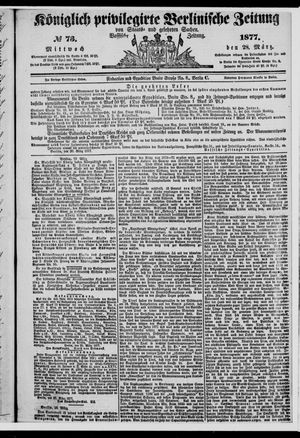 Königlich privilegirte Berlinische Zeitung von Staats- und gelehrten Sachen on Mar 28, 1877