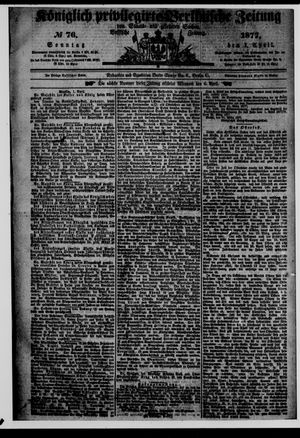 Königlich privilegirte Berlinische Zeitung von Staats- und gelehrten Sachen vom 31.03.1877