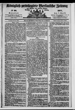 Königlich privilegirte Berlinische Zeitung von Staats- und gelehrten Sachen vom 07.04.1877