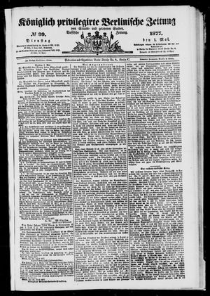 Königlich privilegirte Berlinische Zeitung von Staats- und gelehrten Sachen vom 01.05.1877