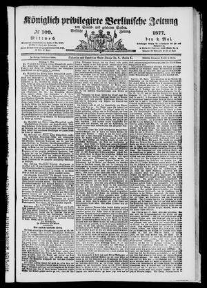 Königlich privilegirte Berlinische Zeitung von Staats- und gelehrten Sachen on May 2, 1877