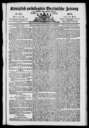Königlich privilegirte Berlinische Zeitung von Staats- und gelehrten Sachen vom 16.05.1877