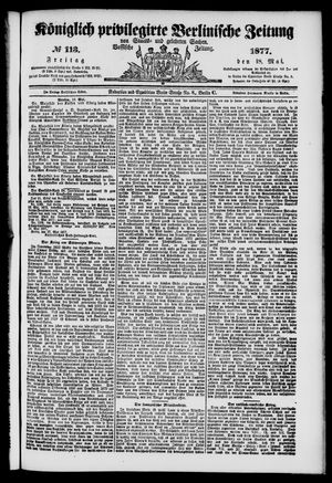 Königlich privilegirte Berlinische Zeitung von Staats- und gelehrten Sachen on May 18, 1877