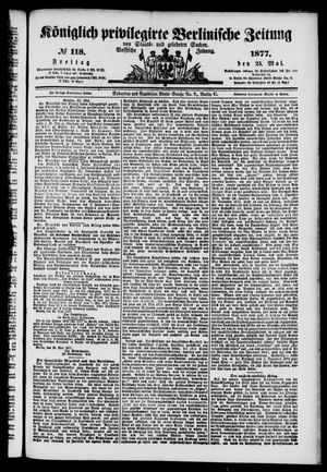 Königlich privilegirte Berlinische Zeitung von Staats- und gelehrten Sachen on May 25, 1877