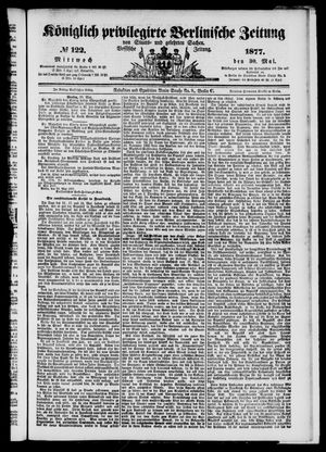 Königlich privilegirte Berlinische Zeitung von Staats- und gelehrten Sachen on May 30, 1877