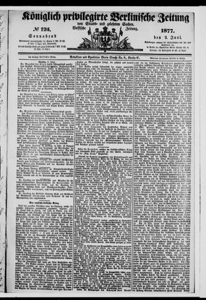 Königlich privilegirte Berlinische Zeitung von Staats- und gelehrten Sachen on Jun 2, 1877