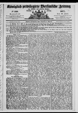 Königlich privilegirte Berlinische Zeitung von Staats- und gelehrten Sachen on Jun 30, 1877