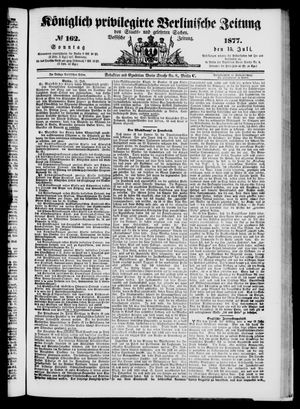 Königlich privilegirte Berlinische Zeitung von Staats- und gelehrten Sachen vom 15.07.1877