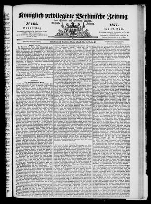 Königlich privilegirte Berlinische Zeitung von Staats- und gelehrten Sachen on Jul 19, 1877