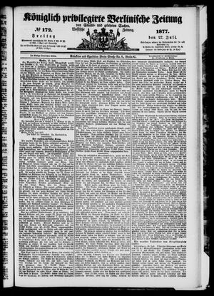 Königlich privilegirte Berlinische Zeitung von Staats- und gelehrten Sachen on Jul 27, 1877