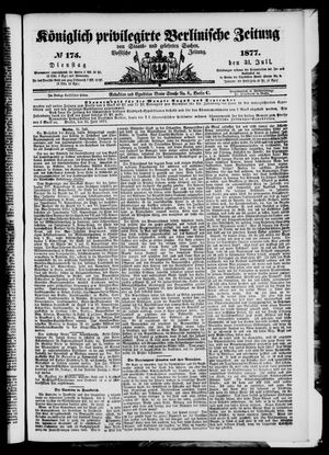 Königlich privilegirte Berlinische Zeitung von Staats- und gelehrten Sachen on Jul 31, 1877