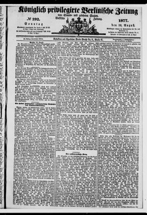 Königlich privilegirte Berlinische Zeitung von Staats- und gelehrten Sachen vom 19.08.1877