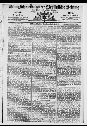Königlich privilegirte Berlinische Zeitung von Staats- und gelehrten Sachen vom 16.10.1877