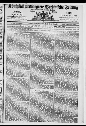 Königlich privilegirte Berlinische Zeitung von Staats- und gelehrten Sachen vom 21.10.1877