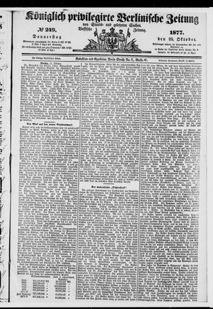 Königlich privilegirte Berlinische Zeitung von Staats- und gelehrten Sachen on Oct 25, 1877