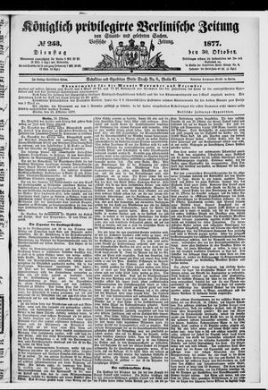 Königlich privilegirte Berlinische Zeitung von Staats- und gelehrten Sachen vom 30.10.1877