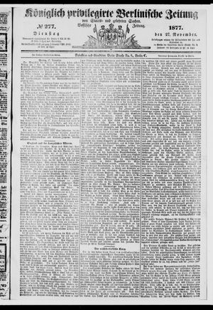 Königlich privilegirte Berlinische Zeitung von Staats- und gelehrten Sachen vom 27.11.1877