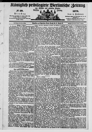 Königlich privilegirte Berlinische Zeitung von Staats- und gelehrten Sachen on Feb 5, 1878