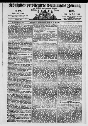Königlich privilegirte Berlinische Zeitung von Staats- und gelehrten Sachen vom 16.02.1878