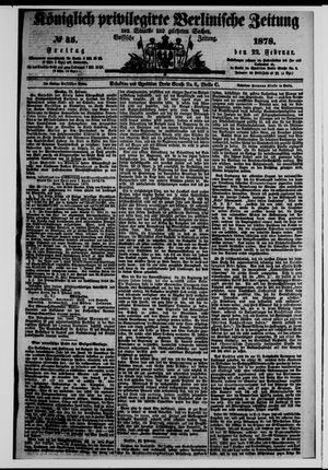Königlich privilegirte Berlinische Zeitung von Staats- und gelehrten Sachen vom 22.02.1878