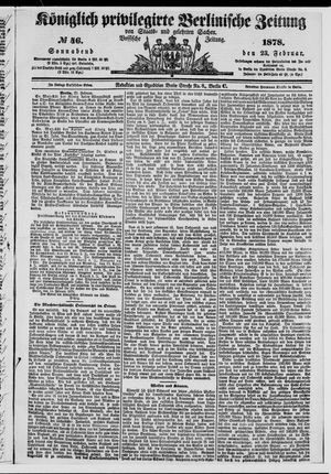 Königlich privilegirte Berlinische Zeitung von Staats- und gelehrten Sachen on Feb 23, 1878