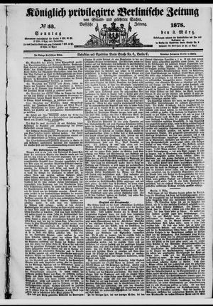 Königlich privilegirte Berlinische Zeitung von Staats- und gelehrten Sachen on Mar 3, 1878