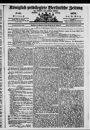 Königlich privilegirte Berlinische Zeitung von Staats- und gelehrten Sachen vom 20.03.1878