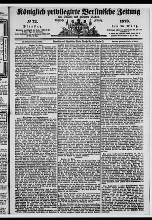 Königlich privilegirte Berlinische Zeitung von Staats- und gelehrten Sachen on Mar 26, 1878