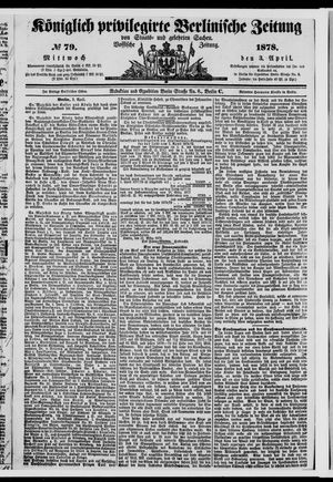 Königlich privilegirte Berlinische Zeitung von Staats- und gelehrten Sachen on Apr 3, 1878
