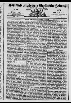 Königlich privilegirte Berlinische Zeitung von Staats- und gelehrten Sachen vom 07.04.1878