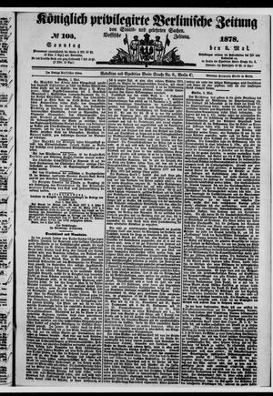 Königlich privilegirte Berlinische Zeitung von Staats- und gelehrten Sachen on May 5, 1878