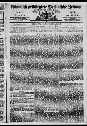 Königlich privilegirte Berlinische Zeitung von Staats- und gelehrten Sachen on May 21, 1878