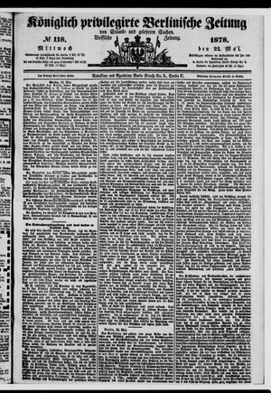Königlich privilegirte Berlinische Zeitung von Staats- und gelehrten Sachen on May 22, 1878