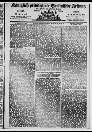 Königlich privilegirte Berlinische Zeitung von Staats- und gelehrten Sachen on Aug 14, 1878
