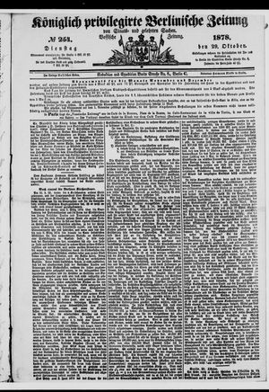 Königlich privilegirte Berlinische Zeitung von Staats- und gelehrten Sachen vom 29.10.1878