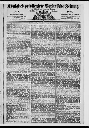 Königlich privilegirte Berlinische Zeitung von Staats- und gelehrten Sachen vom 02.01.1879