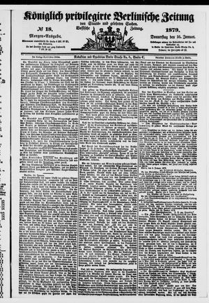 Königlich privilegirte Berlinische Zeitung von Staats- und gelehrten Sachen on Jan 16, 1879