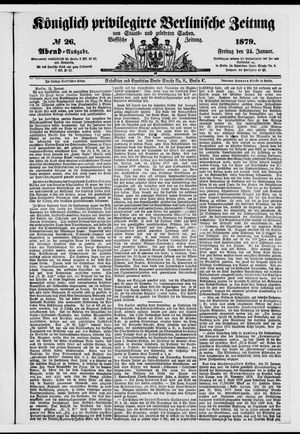 Königlich privilegirte Berlinische Zeitung von Staats- und gelehrten Sachen vom 24.01.1879