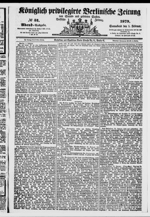 Königlich privilegirte Berlinische Zeitung von Staats- und gelehrten Sachen on Feb 1, 1879