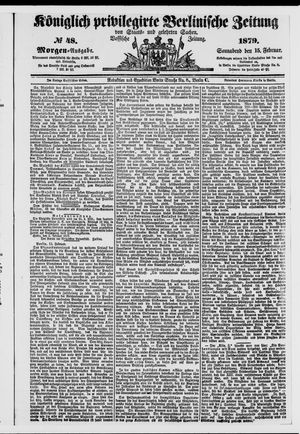 Königlich privilegirte Berlinische Zeitung von Staats- und gelehrten Sachen on Feb 15, 1879