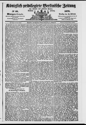 Königlich privilegirte Berlinische Zeitung von Staats- und gelehrten Sachen vom 25.02.1879