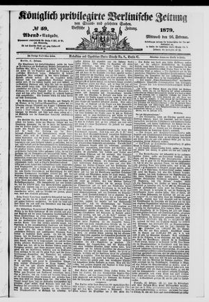 Königlich privilegirte Berlinische Zeitung von Staats- und gelehrten Sachen vom 26.02.1879