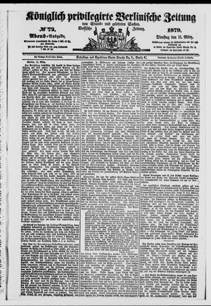 Königlich privilegirte Berlinische Zeitung von Staats- und gelehrten Sachen on Mar 11, 1879