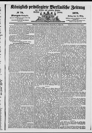 Königlich privilegirte Berlinische Zeitung von Staats- und gelehrten Sachen vom 14.03.1879