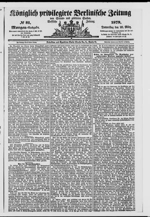 Königlich privilegirte Berlinische Zeitung von Staats- und gelehrten Sachen vom 20.03.1879