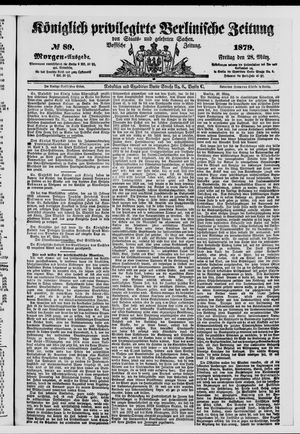 Königlich privilegirte Berlinische Zeitung von Staats- und gelehrten Sachen on Mar 28, 1879