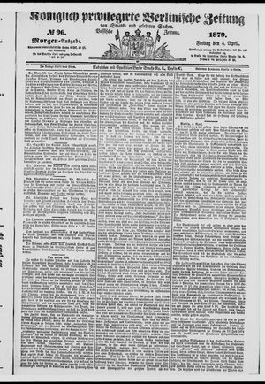 Königlich privilegirte Berlinische Zeitung von Staats- und gelehrten Sachen vom 04.04.1879