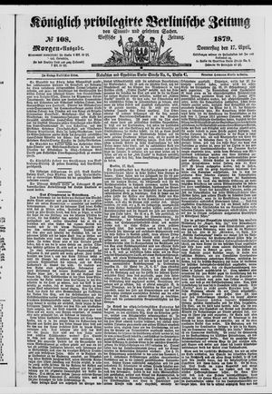 Königlich privilegirte Berlinische Zeitung von Staats- und gelehrten Sachen vom 17.04.1879