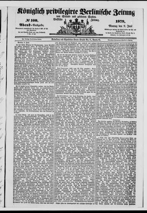 Königlich privilegirte Berlinische Zeitung von Staats- und gelehrten Sachen on Jun 9, 1879