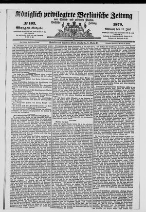 Königlich privilegirte Berlinische Zeitung von Staats- und gelehrten Sachen vom 11.06.1879